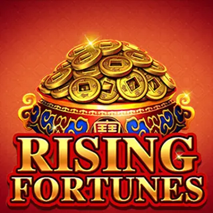 Rising Fortunes